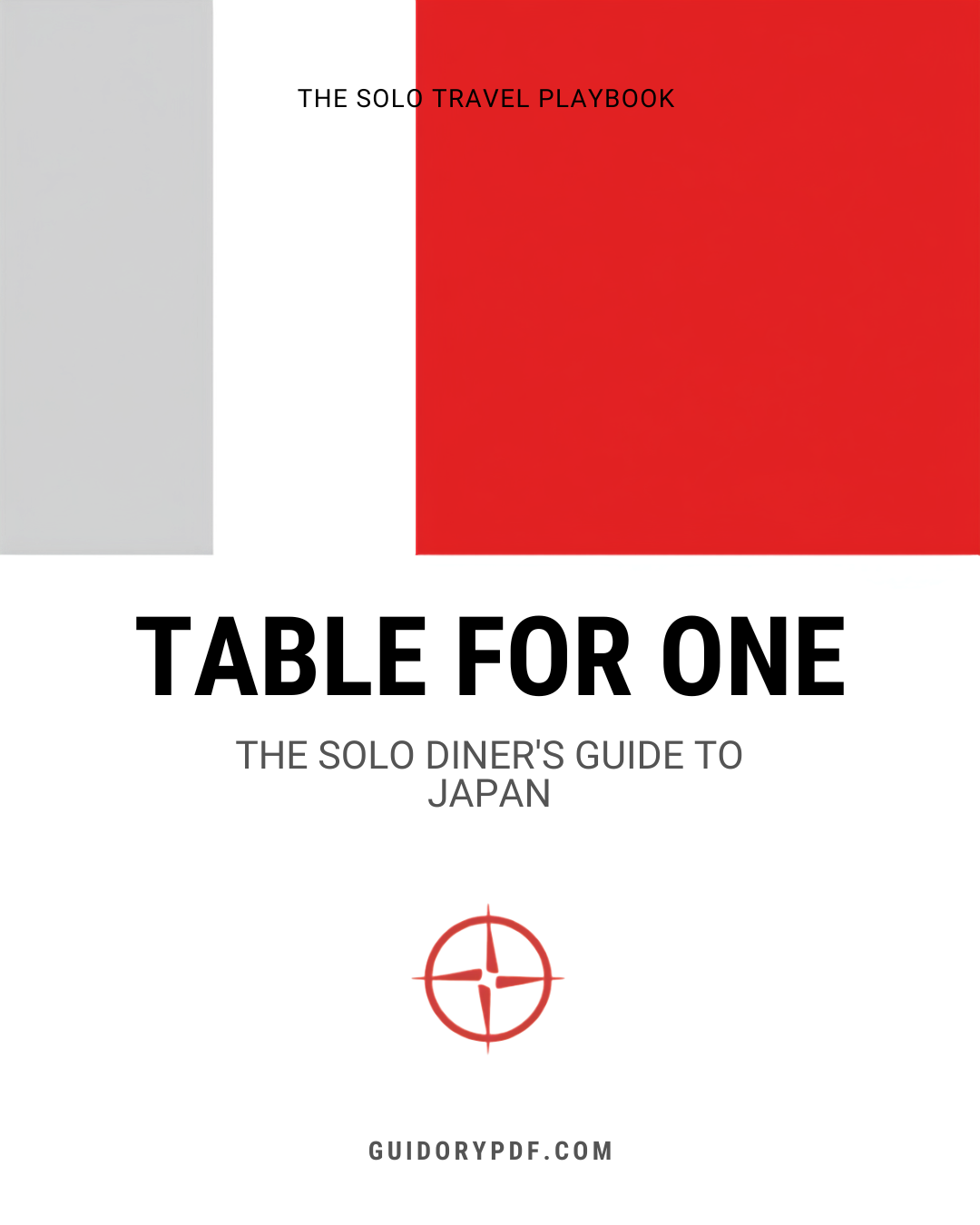 Table for One — The Solo Diner's Guide to Japan