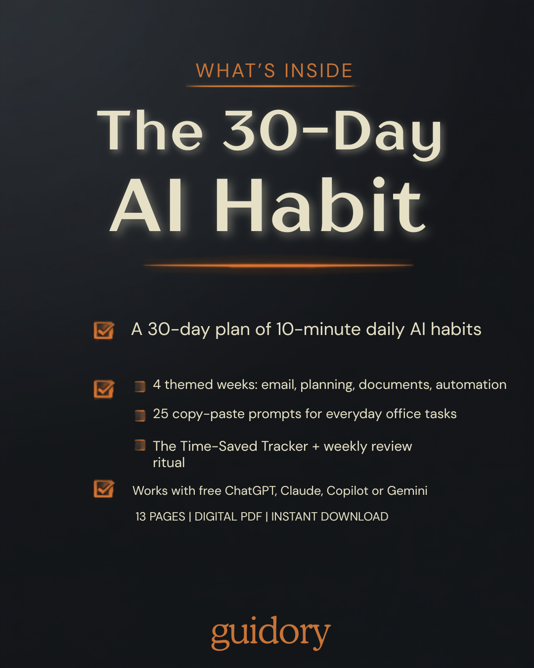 The 30-Day AI Habit — A Beginner's Guide to Saving 10 Hours a Week