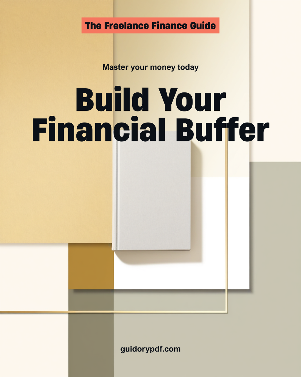 The One-Month Buffer — A Freelancer's Guide to Ending the Feast-and-Famine Cycle