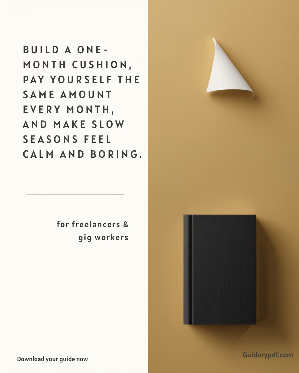 The One-Month Buffer — A Freelancer's Guide to Ending the Feast-and-Famine Cycle